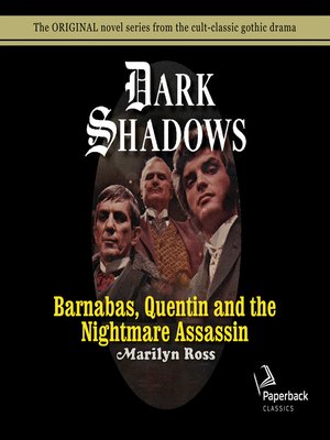 Barnabas, Quentin and the Nightmare Assassin - Audiobook